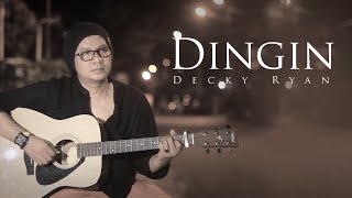 Download lagu DINGIN HAMDAN ATT COVER BY DECKY RYAN DANGDUT AKUS... mp3