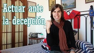 Qué hacer cuando alguien te decepciona