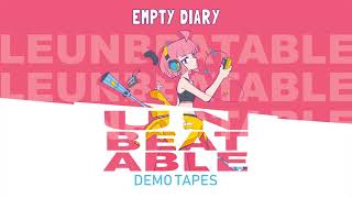 UNBEATABLE OST - EMPTY DIARY by peak divide & Rachel Lake