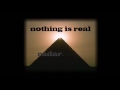 radar - nothing is real. 