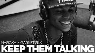 Masicka Ft. Garnett Silk - Keep Them Talking - July 2014