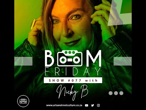 BOOMFRIDAY SHOW #077 MIX BY NICKYB