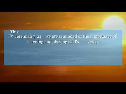 Jeremiah 7:24 But they took no note and did not give ear, but were guided by the thoughts and the