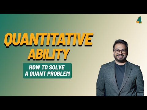 How to Solve a Quant Problem — Bell The CAT by Tony Xavier