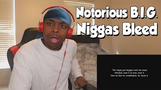 THE STORYTELLING THO!!! Notorious B.I.G. - Niggas Bleed (REACTION)
