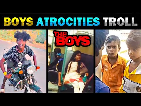ஒரு நியாயம் வேணாமா?🤣 THE BOYS ATROCITIES TROLL - TODAY TRENDING