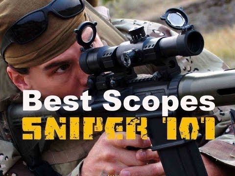 Long Range 101 Part 22 - Scopes - Rex's BEST Picks