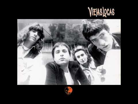 Viejas Locas - Nena, Me Gustas Así - Viejas Locas