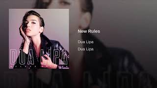 Download lagu Dua Lipa - New Rules (Oficial Audio) mp3 Download lagu Dua Lipa - New Rules (Oficial Audio) mp3