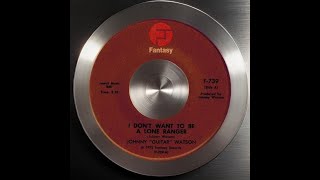 1975 - Johnny ''Guitar '' Watson - I Don't Want To Be A Lone Ranger