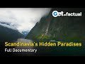 Scandinavia's Hidden Paradises - Nature Documentary