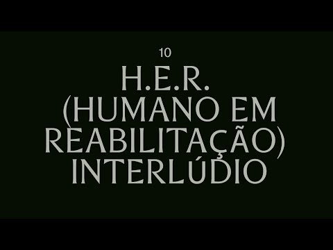 Zudizilla - H.E.R. (Humano em Reabilitação) Interlúdio (Visualizer Oficial)