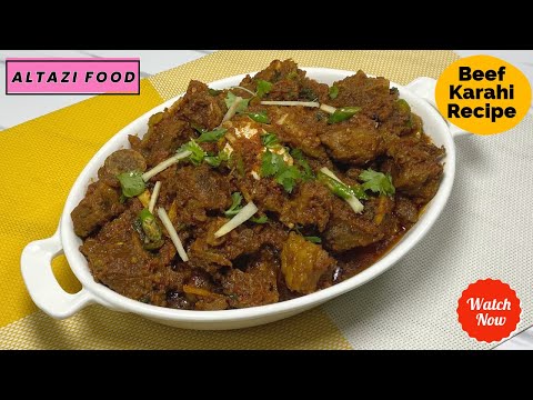 Authentic Beef Karahi Recipe | Traditional Pakistani Style by Altazi Food