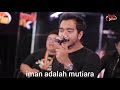 NASYID RAIHAN IMAN MUTIARA TRENDING RAIHAN ALIF SATAR 2020