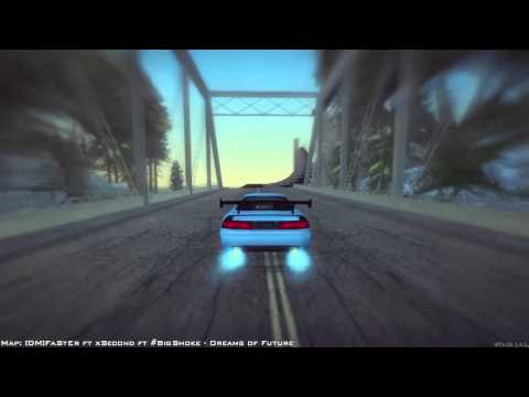 [DM] Faster ft Second ft Bigsmoke -  Dreams of Future