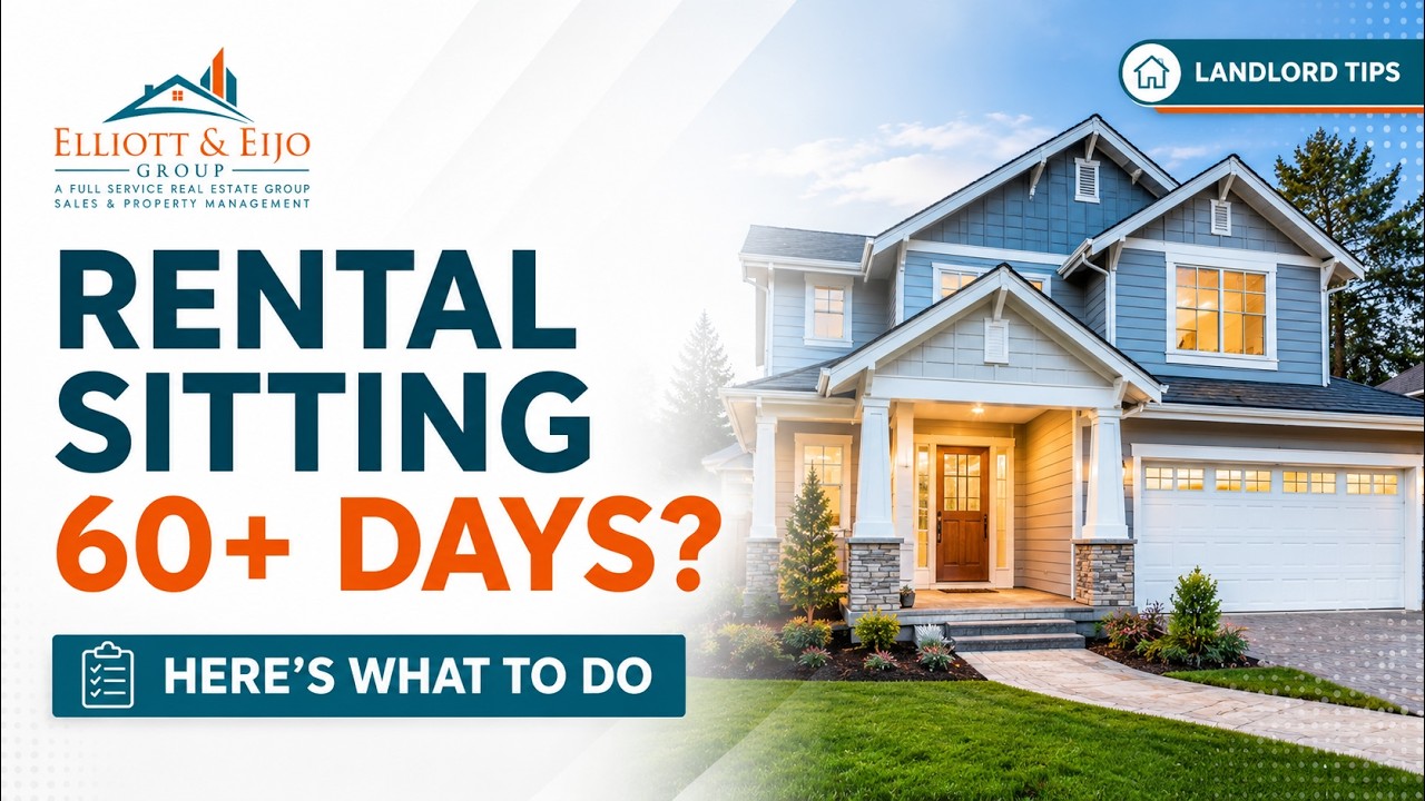 Has Your Rental Property Been Sitting on the Market for 60+ Days? Watch the video from Elliott & Eijo Group