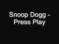 Snoop Dogg - Press Play 