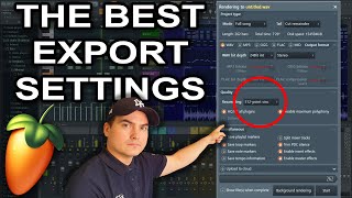 BEST Export Settings!  Get The Best Audio Quality From FL Studio 20