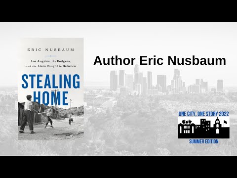 2022 One City, One Story: "Stealing Home" by Eric Nusbaum
