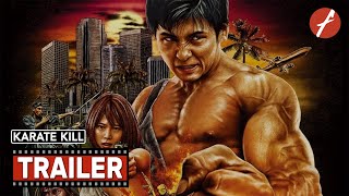 Karate Kill (2016) - Movie Trailer - Far East Films