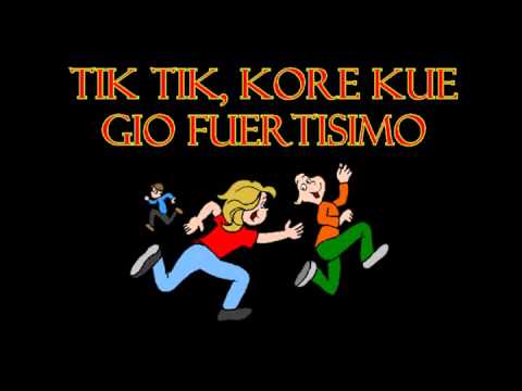 Tik Tik, Kore Kue- GIO Fuertisimo (Marathoniko)