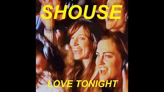 Download lagu Shouse - Love Tonight (Radio Edit) mp3
