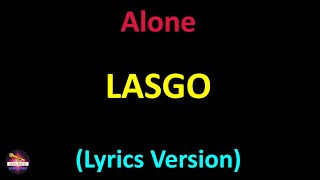 Lasgo - Alone (Lyrics version)