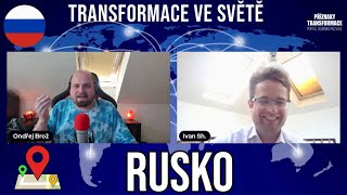 Transformace ve Světě: Rusko - Západní hodnoty vs. Rusko