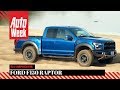 Ford F-150 Raptor - AutoWeek Review