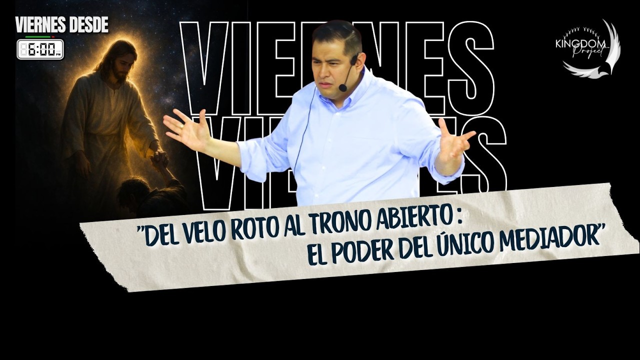 DEL VELO ROTO AL TRONO ABIERTO: EL PODER DEL �NICO MEDIADOR