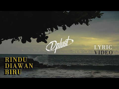 DPLUST - RINDU DI AWAN BIRU COVER (LYRIC VIDEO) ft. DILLA ELVIA