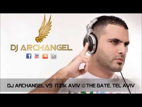 Dj Archangel vs Itzik Aviv Live@ The Gate Club, Tel Aviv (9.1.2014)