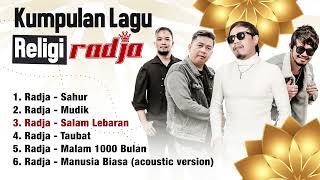 Download lagu Lagu Religi Radja | Kumpulan Lagu Mp3 Hits 2000an mp3