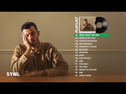 SYML songs playlist 2023 ~ Greatest hits songs SYML music 2023