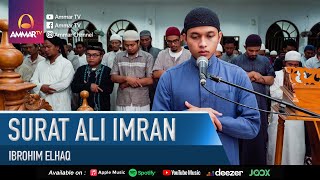 Download lagu SURAT ALI IMRAN 1-37 || IMAM SHOLAT MERDU || IBROHIM ELHAQ mp3