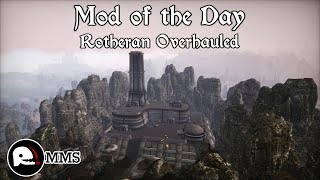 Mod of the Day EP300 - Rotheran Overhauled Showcase