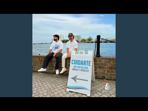 Cuidarte (Soy Un Bellaco)