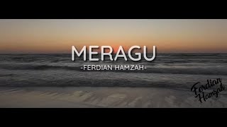 Download lagu Meragu : Puisi Ferdian Hamzah #Musikalisasipuisi mp3