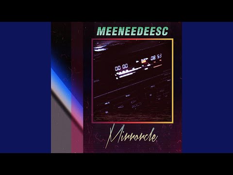 download lagu mp3 mp4 Mirrorcle, download lagu Mirrorcle gratis, unduh video klip Mirrorcle
