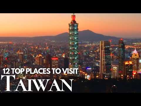 12 Best Places to Visit in Taiwan that Feels Like A Different World 🇹🇼 | Taiwan Travel Guide