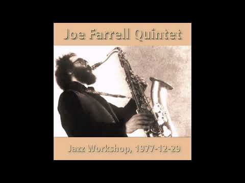 Joe Farrell - Jazz Workshop, 1977-12-29 (Set 2)