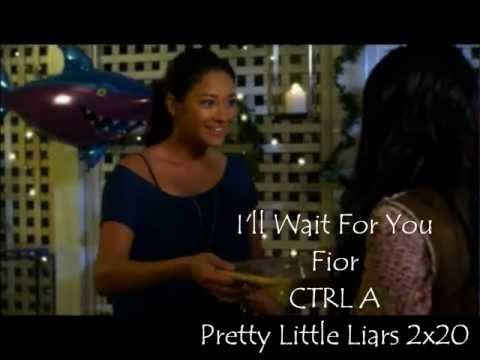 Pretty Little Liars Soundtrack 2x20 - I'll Wait For You ~ Fior