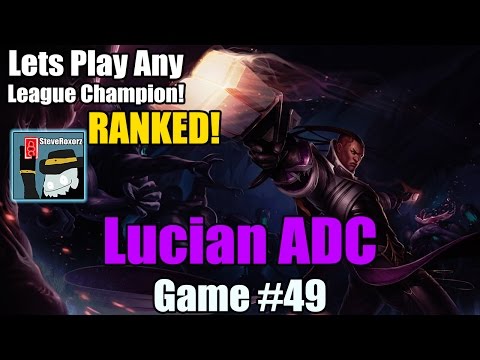 LPALC! [#49] Pre-Season 6 - Lucian ADC