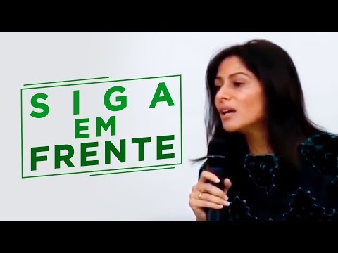 Siga em Frente - Dra. Rosana Alves (Mensagem)
