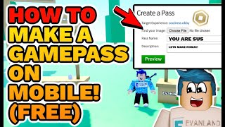 HOW TO MAKE A GAMEPASS IN ROBLOX MOBILE & TABLET || FREE ROBUX IN PLS DONATE || EASY TUTORIAL 2022
