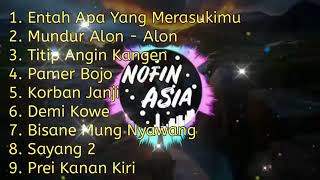 Download lagu DJ Nofin Asia Terbaru Maret 2020 Entah Apa Yang Me....mp3