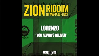 LORENZO - YOU ALWAYS DELIVER - ZION RIDDIM - IRIE ITES RECORDS