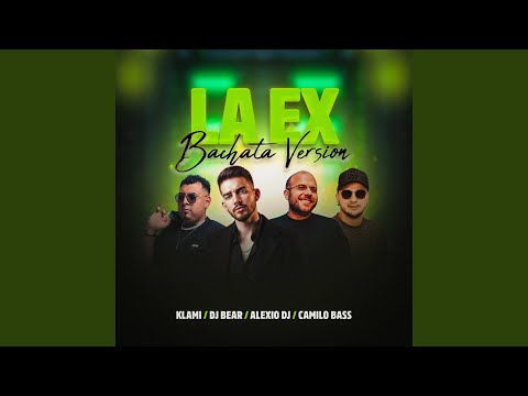 La Ex (feat. Camilo Bass)