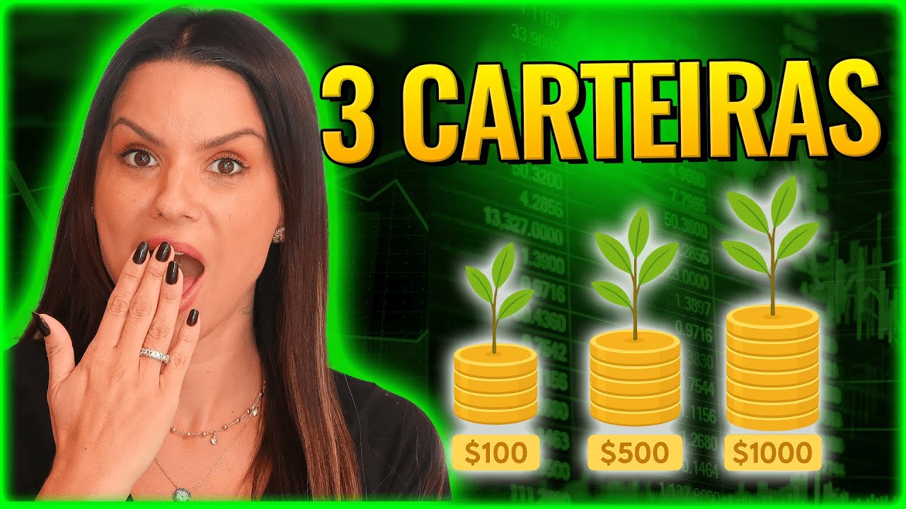 Como INVESTIR com R$100 / R$500 / R$1000 por mês! Carteira para Iniciantes
