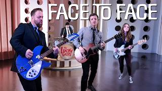 The Lucky Shots – Face to Face | Official Music Video | Clearly Opaque